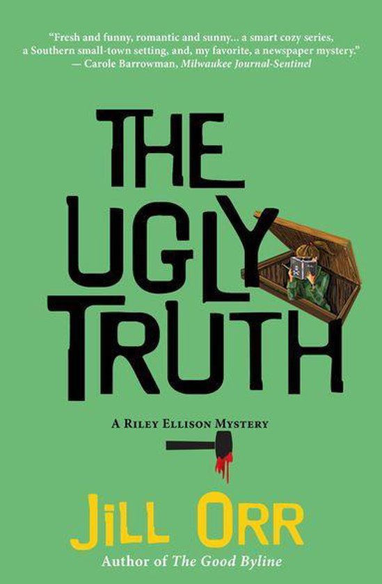 Riley Ellison Mysteries 3 - The Ugly Truth