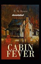 Cabin Fever Annotated