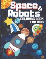 Space & Robots Coloring Book For Kids
