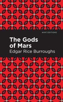 Mint Editions (Scientific and Speculative Fiction) - The Gods of Mars