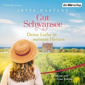 Omslag Gut Schwansee - Deine Liebe in meinem Herzen