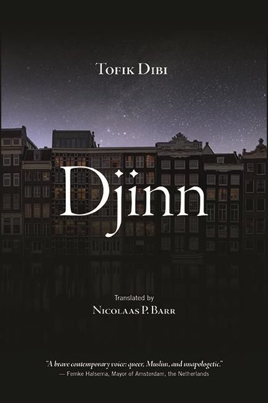 Boekomslag van "Djinn" door Tofik Dibi. De titel "Djinn" staat groot in witte letters, met op de achtergrond een nachtelijke stadsgezicht van Amsterdam.