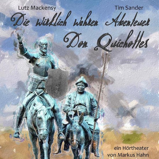Die wirklich wahren Abenteuer Don Quichottes - cover