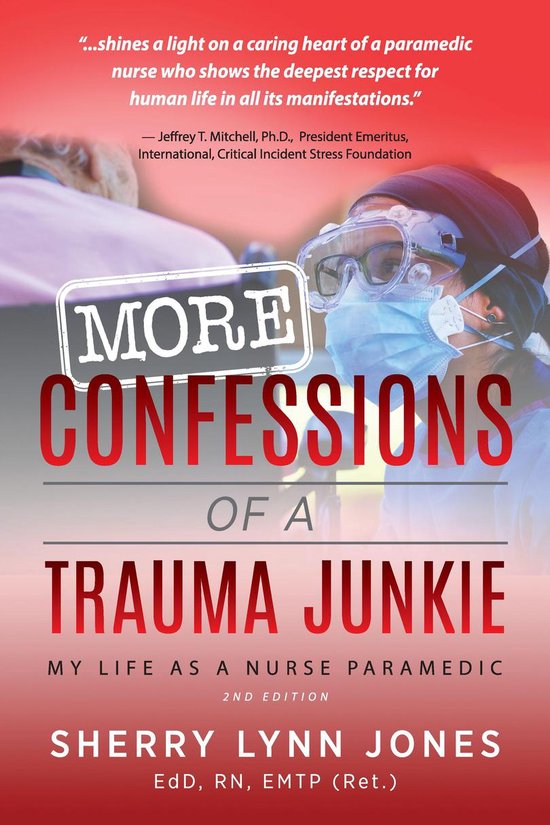 More Confessions of a Trauma Junkie - cover