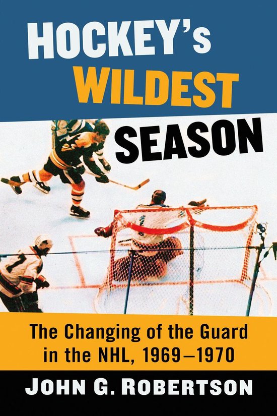 Hockey's Wildest Season - cover