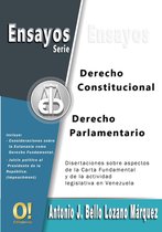 Ensayos Jurídicos - Ensayos de Derecho Constitucional y Derecho Parlamentario