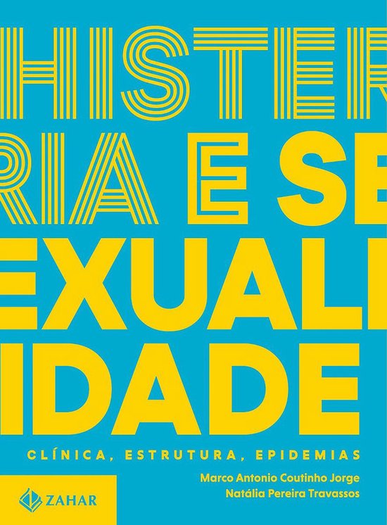 Coleção Transmissão da Psicanálise - Histeria e sexualid ... - cover