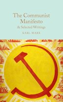 Macmillan Collector's Library 159 - The Communist Manifesto & Selected Writings