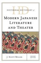 Historical Dictionaries of Literature and the Arts - Historical Dictionary of Modern Japanese Literature and Theater