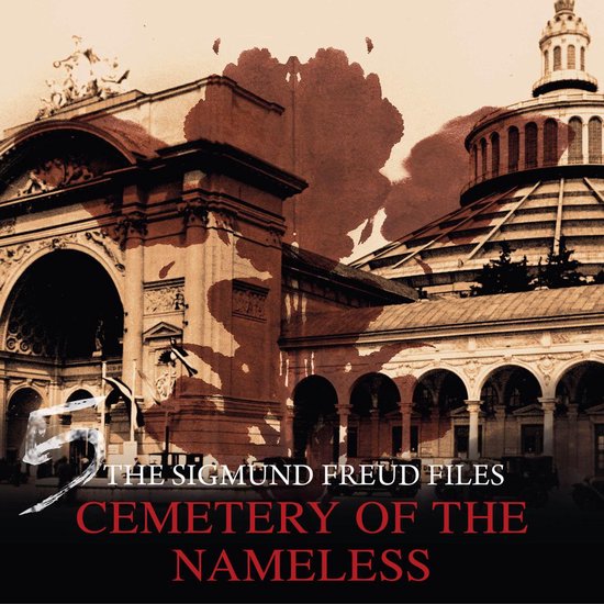A Historical Psycho Thriller Series - The Sigmund Freud File ... - cover