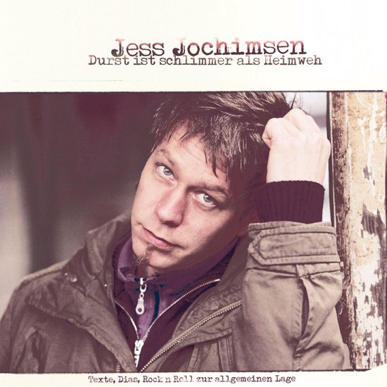 Jess Jochimsen, Durst ist schlimmer als Heimweh - cover