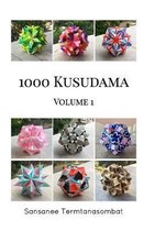 1000 Kusudama - Volume 1