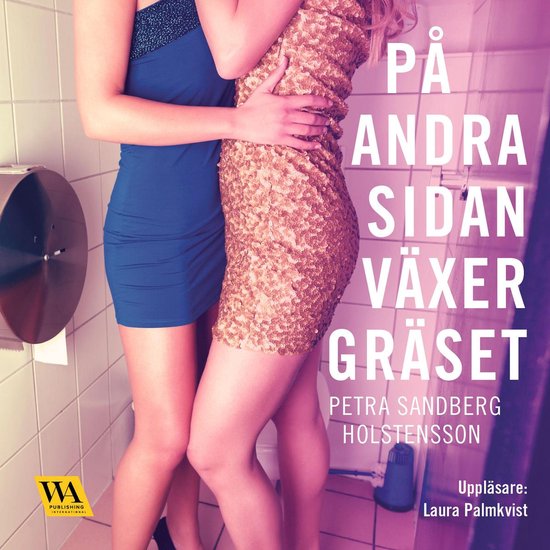 På andra sidan växer gräset - cover