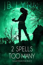 2 Spells Too Many