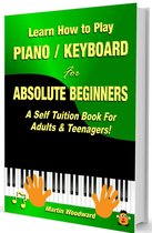 Learn How to Play Piano Keyboard for Absolute Beginners