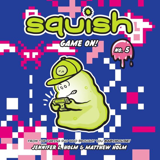 Squish #5: Game On! - cover