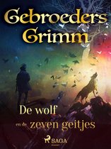 Grimm's sprookjes 47 - De wolf en de zeven geitjes