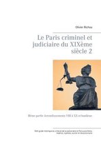 Le Paris criminel et judiciaire du XIXeme siecle 2