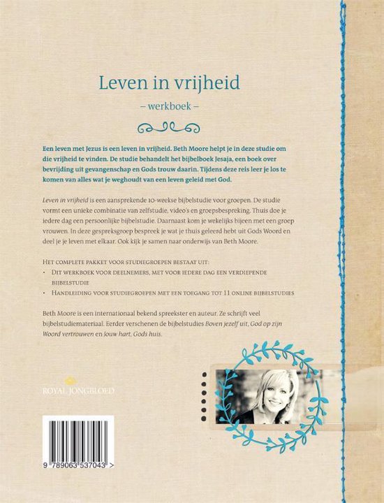 Leven in vrijheid, Beth Moore 9789063537043