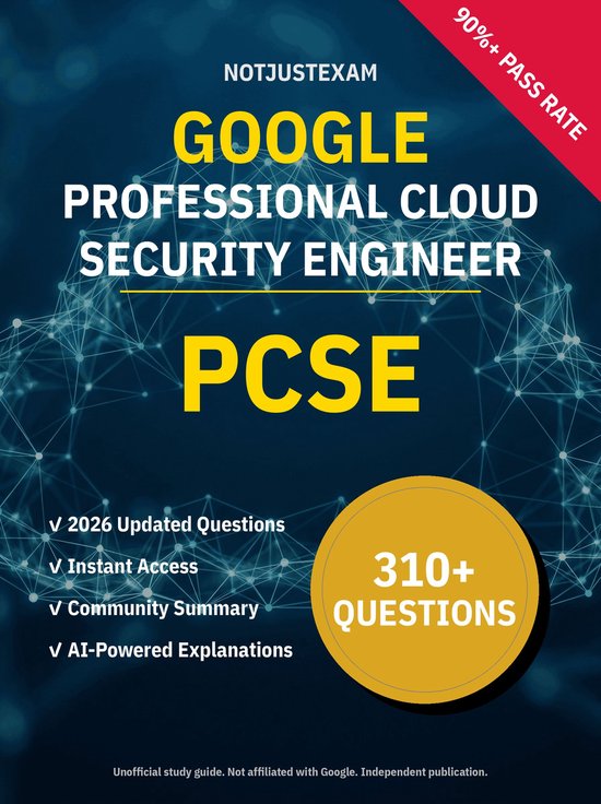 PCSE Professional Cloud Security Engineer 310+ Practice Questions ...