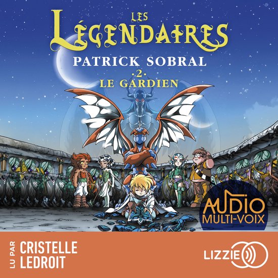Les Légendaires - Le gardien - Tome 2 - cover