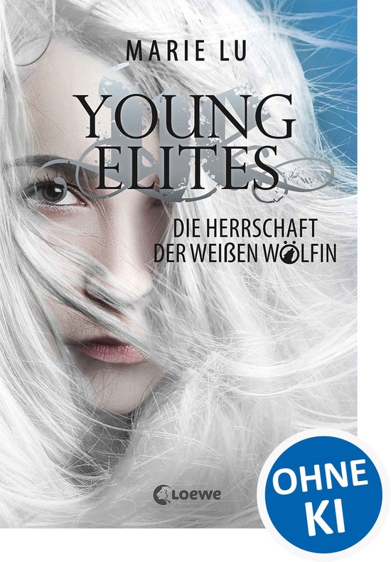 Young Elites (Band 3) - Die Herrschaft der Weißen Wölfin - cover