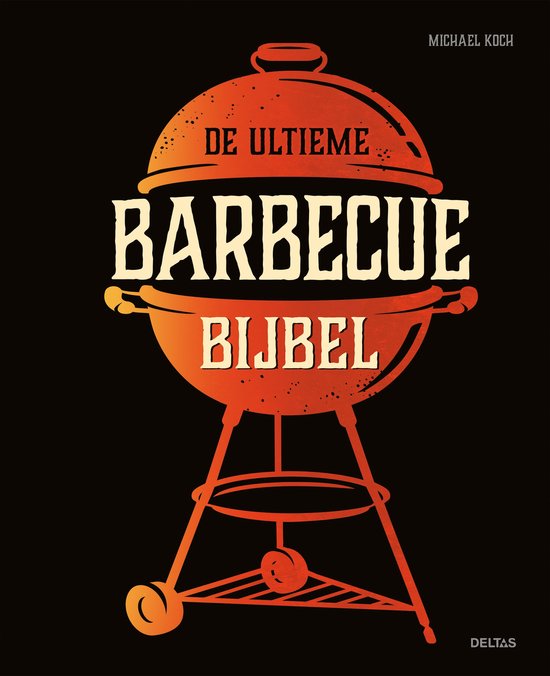 De ultieme barbecue bijbel - cover