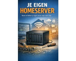 Je Eigen Homeserver