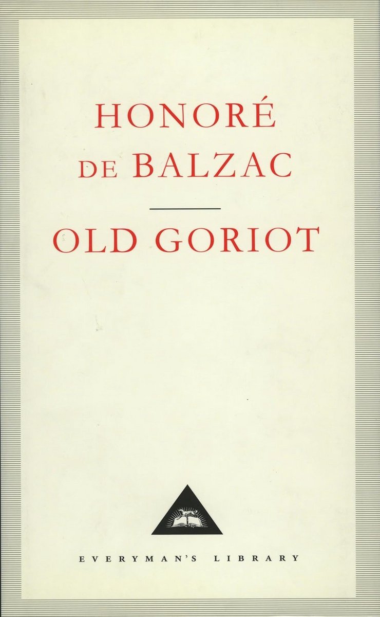 Klassieke Roman: Het Verhaal van Oude Goriot in Parijs
