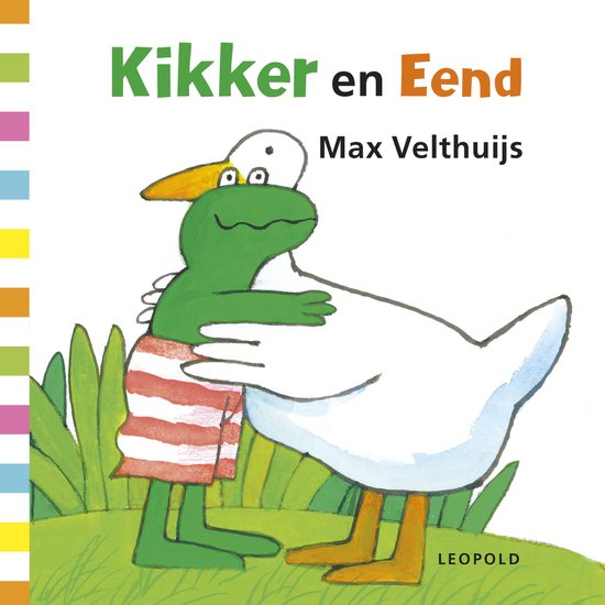 Kikker en Eend, Kikker omhelst Eend. Geschreven door Max Velthuijs.