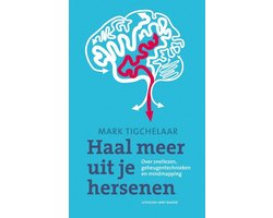 Haal meer uit je hersenen