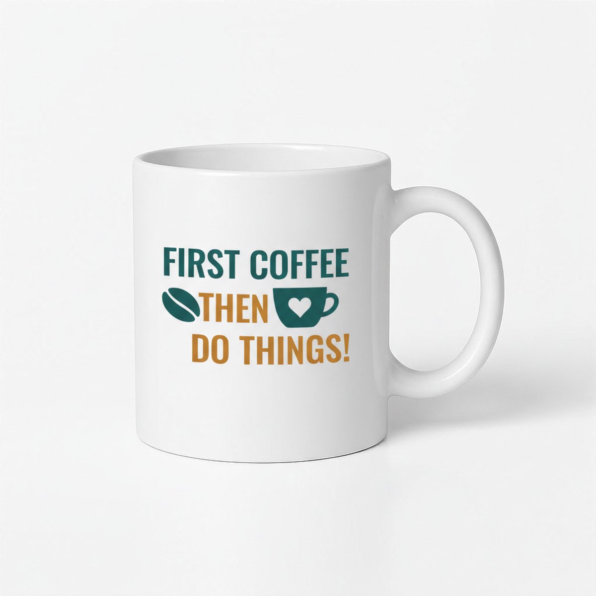 First Coffee Then Do Things! Koffiemok - Leuk Cadeau voor Koffieliefhebbers