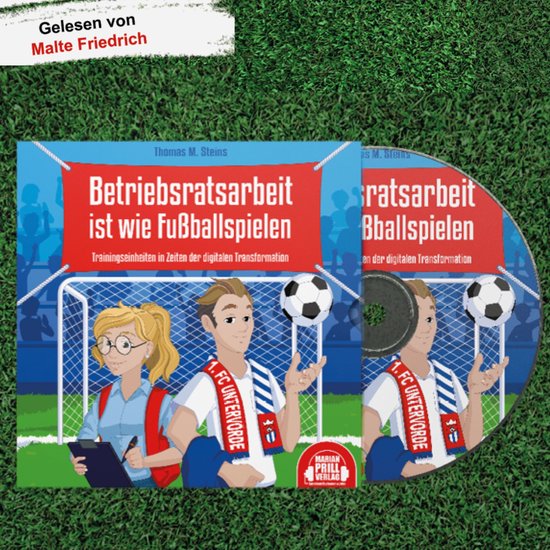 Betriebsratsarbeit ist wie Fußballspielen - cover