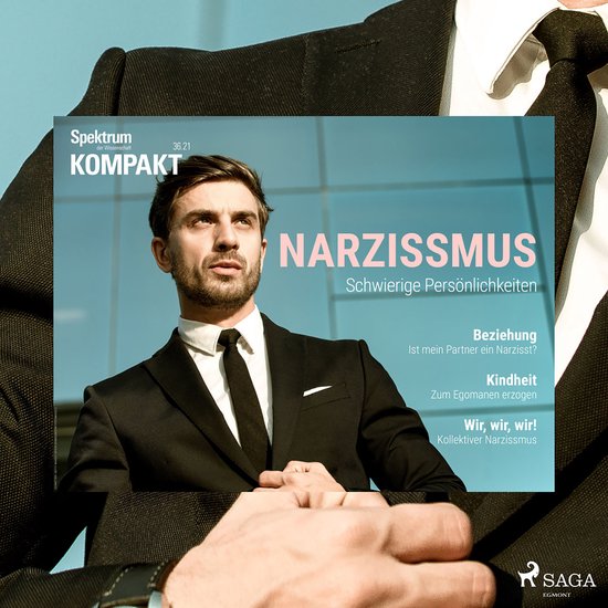Spektrum Kompakt: Narzissmus - Schwierige Persönlichkeiten - cover
