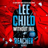 Boekcover: Lee Child - Without Fail, een Reacher roman. Achtergrond met gebroken glas en een silhouet van een man.