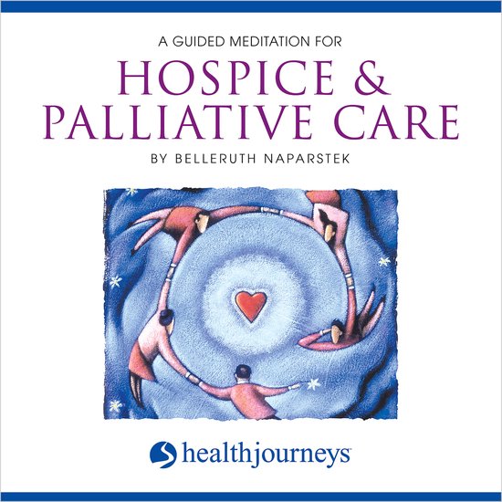 A Guided Meditation for Hospice & Pallitave Care - cover
