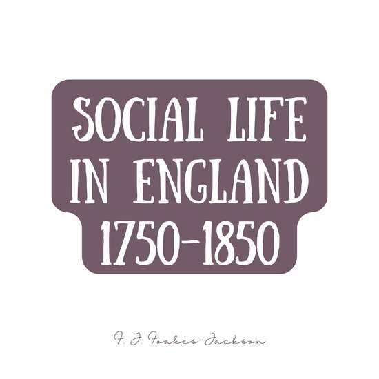 Social Life in England 1750-1850 - cover