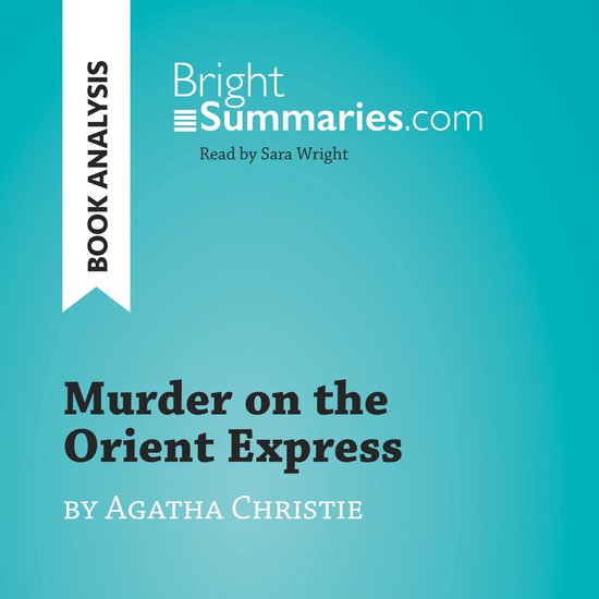 Murder on the Orient Express by Agatha Christie (Book Analys ... - cover