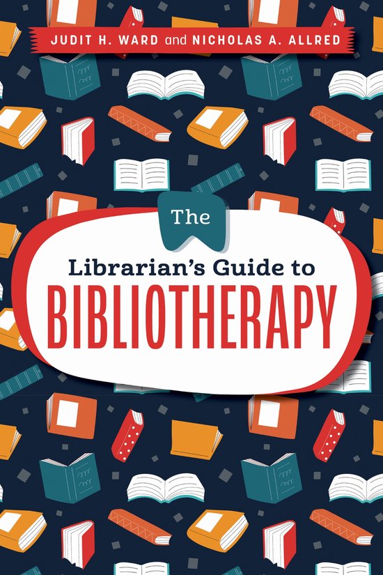 The Librarian's Guide to Bibliotherapy - cover