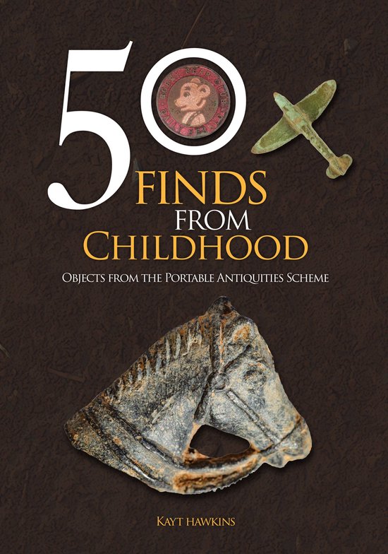 50 Finds - 50 Finds from Childhood - cover