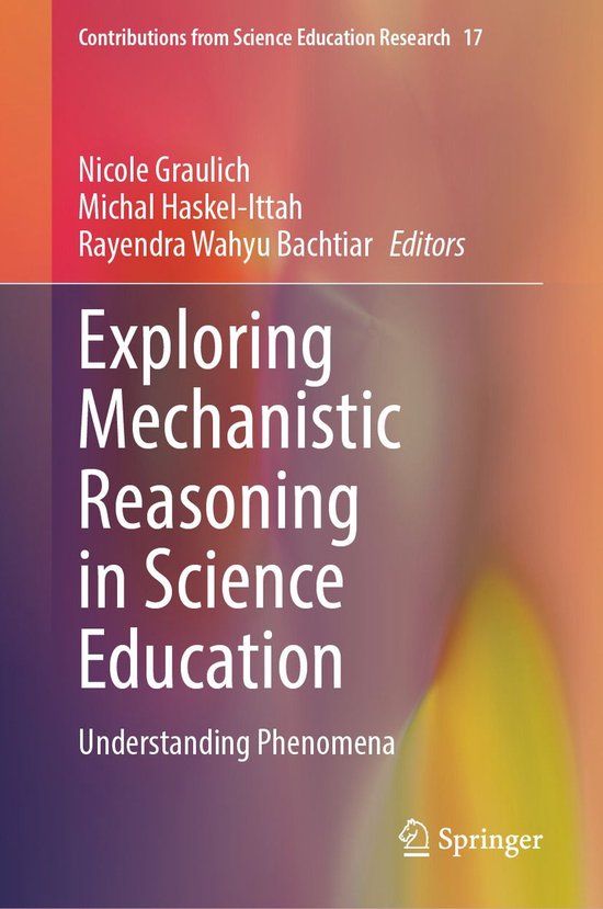 Education (R0) - Exploring Mechanistic Reasoning in Science  ... - cover