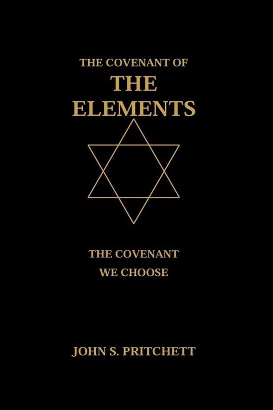The Covenant of the Elements: The Covenant We Choose - cover