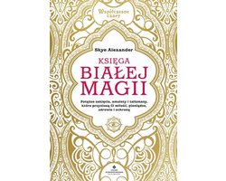 Księga białej magii - Studio Astropsychologii - Skye Alexander - boek in het Pools