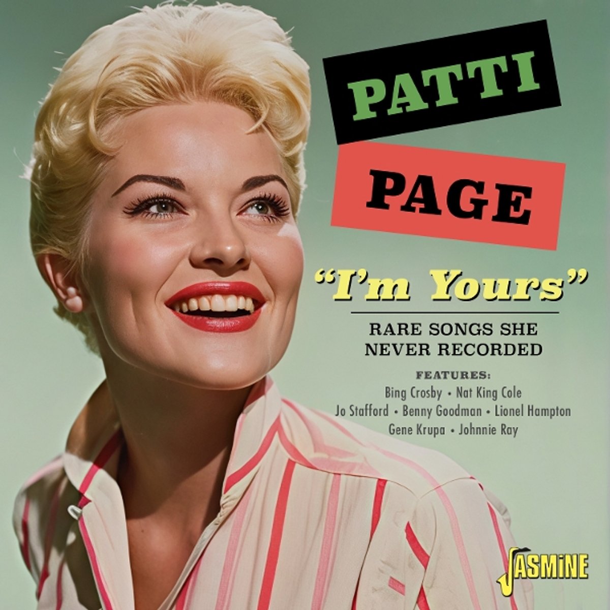 Patti Page - I'm Yours - Rare Song's She Never Recorded (CD)