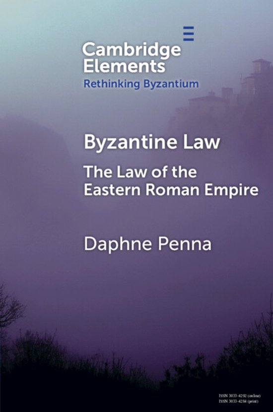 Elements in Rethinking Byzantium- Byzantine Law - cover