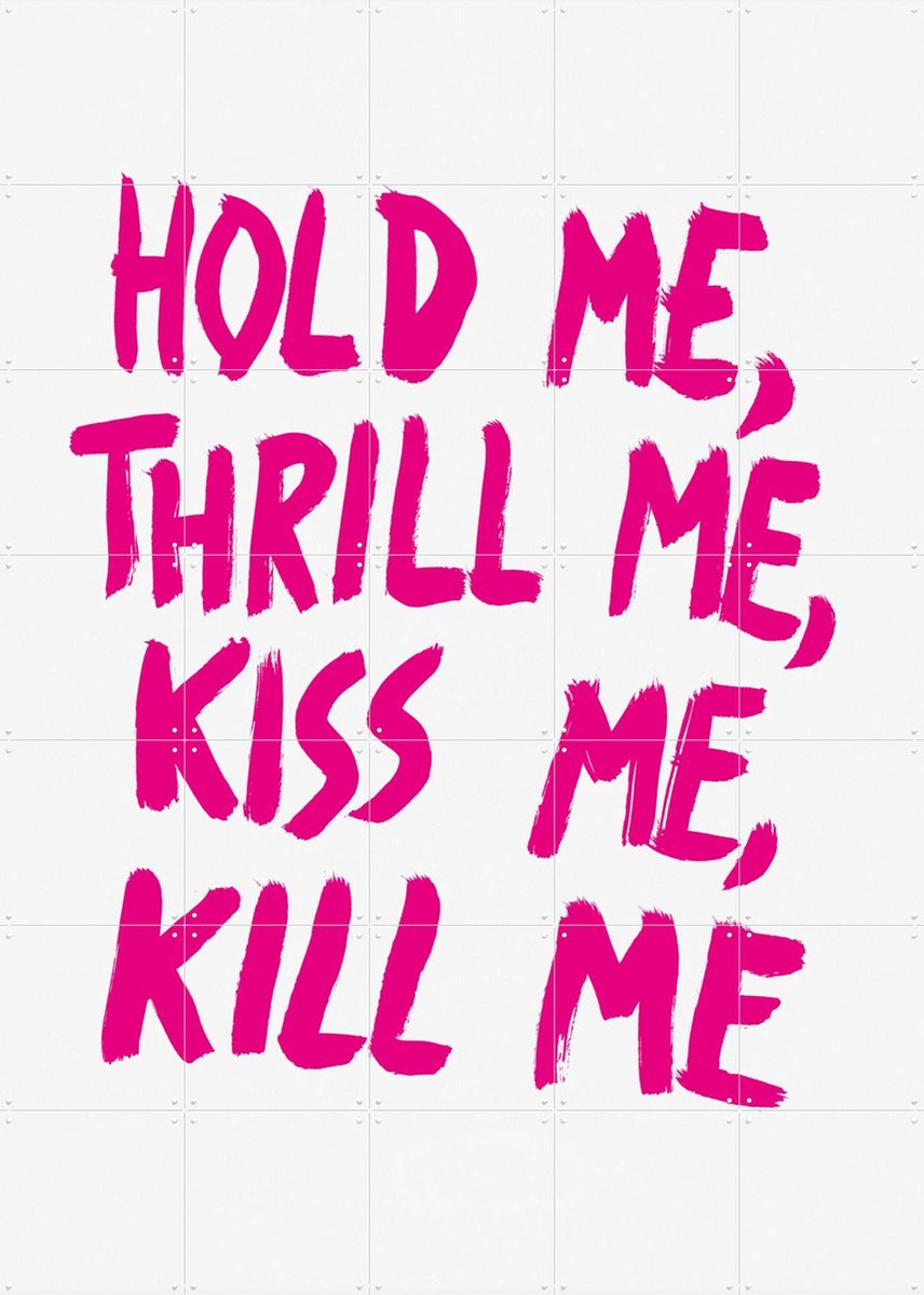 IXXI Hold me, Thrill me, Kiss me, Kill me, Marcus Kraft - 100 x 140 cm - Gratis ophangtool - Grote wanddecoratie en posters - Pop art, Typografie