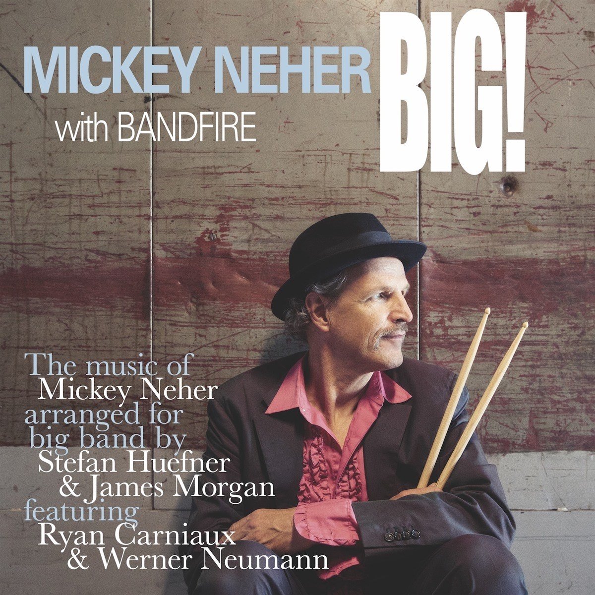 Michael Neher With Bandfire - Big! (LP)