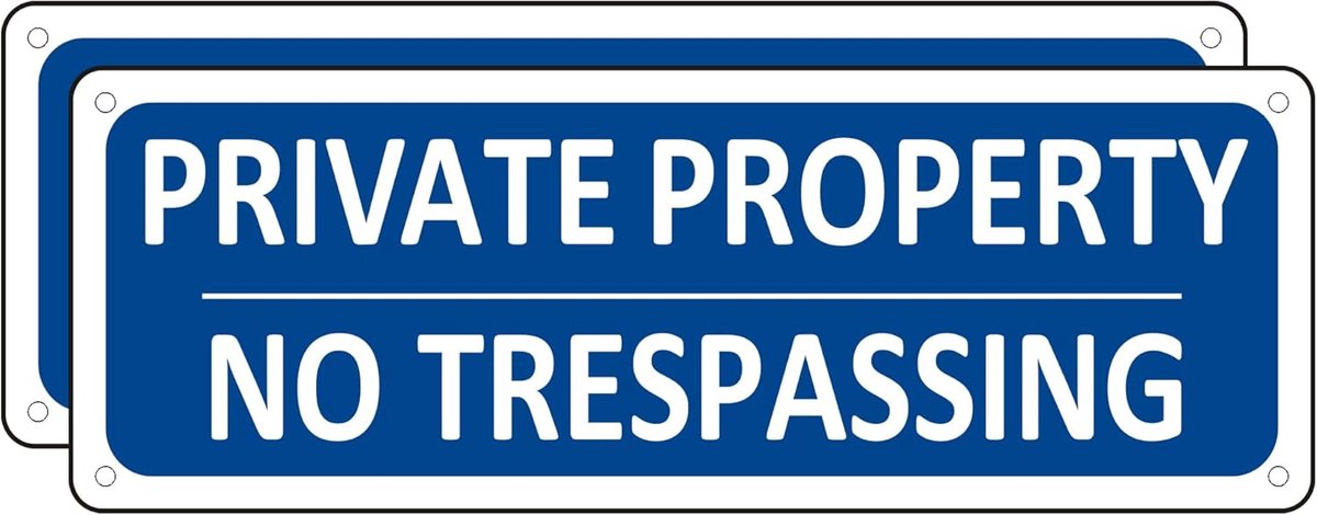 Waarschuwingsborden Eigendom - Verboden Toegang Borden - Bescherming Privé Terrein - Roestvrij Aluminium - 10x3 5 Inch - Blauw Wit