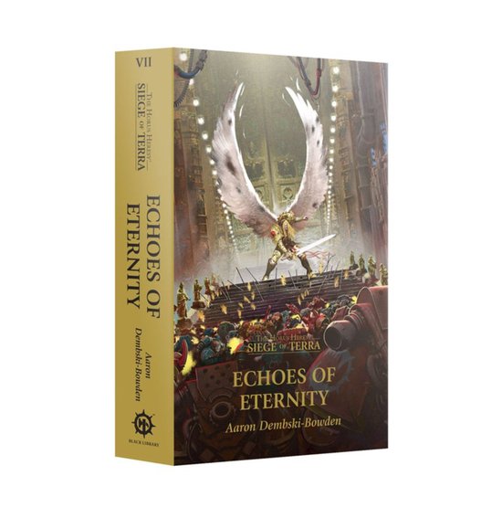 The Horus Heresy: Siege of Terra- Echoes of Eternity - cover
