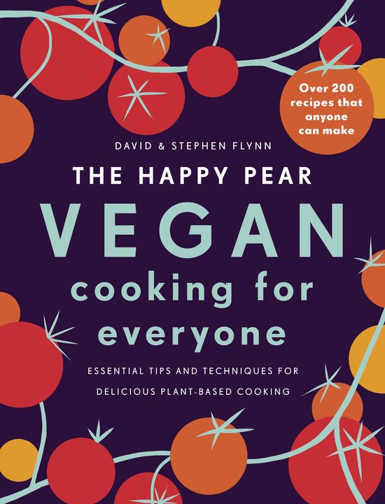 Happy Pear Vegan Cooking for Everyone - cover